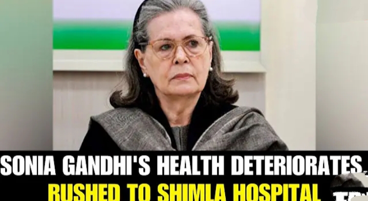 Sonia Gandhi's health: The sensitive journey of a strong woman leader